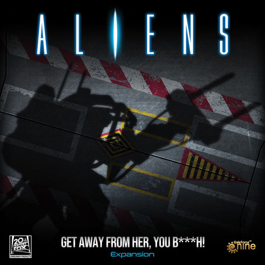 Aliens: Get Away From Her, You B***h!